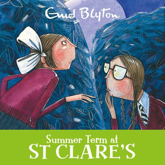 Summer Term at St Clare's