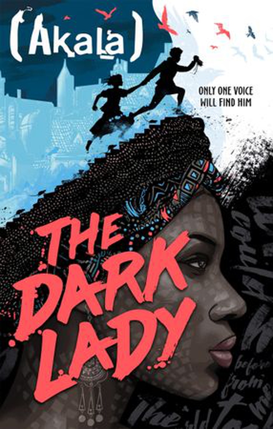 The Dark Lady (ebok) av Akala