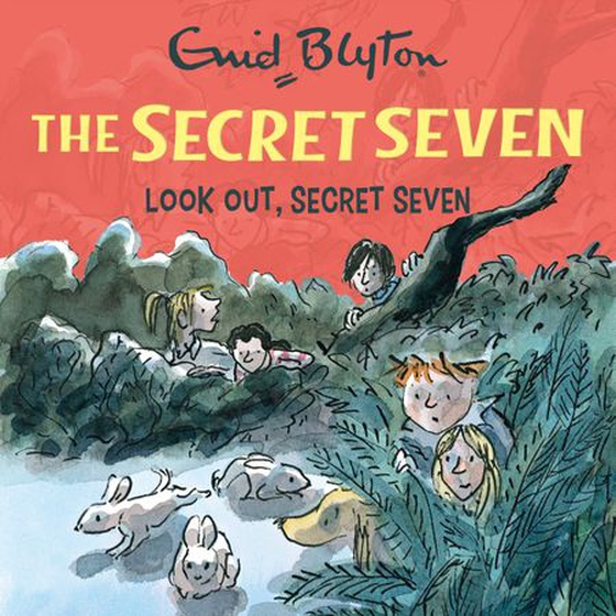 Look out, Secret Seven