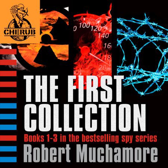 CHERUB The First Collection - books 1-3 (lydbok) av Robert Muchamore