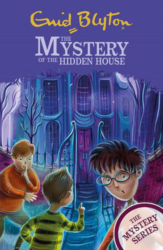The mystery of the hidden house