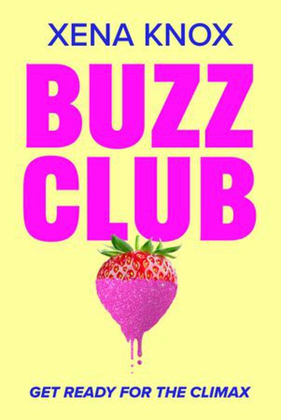 Buzz Club (ebok) av Xena Knox