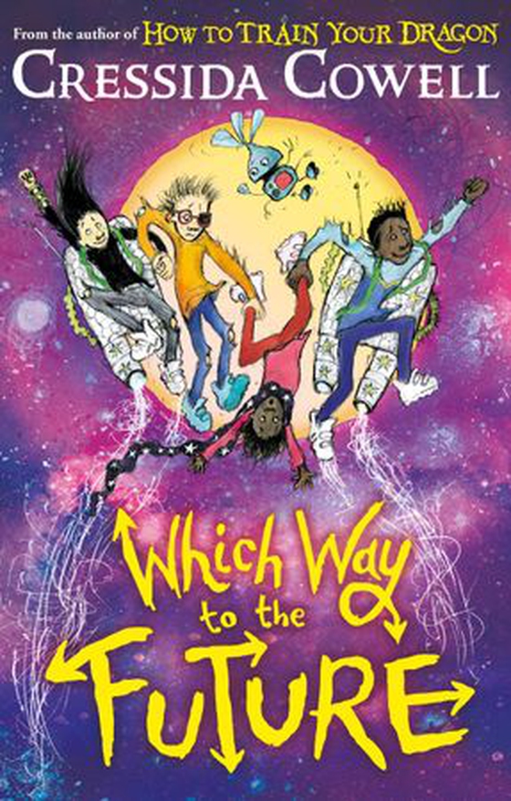 Which way to the future (ebok) av Cressida Cowell
