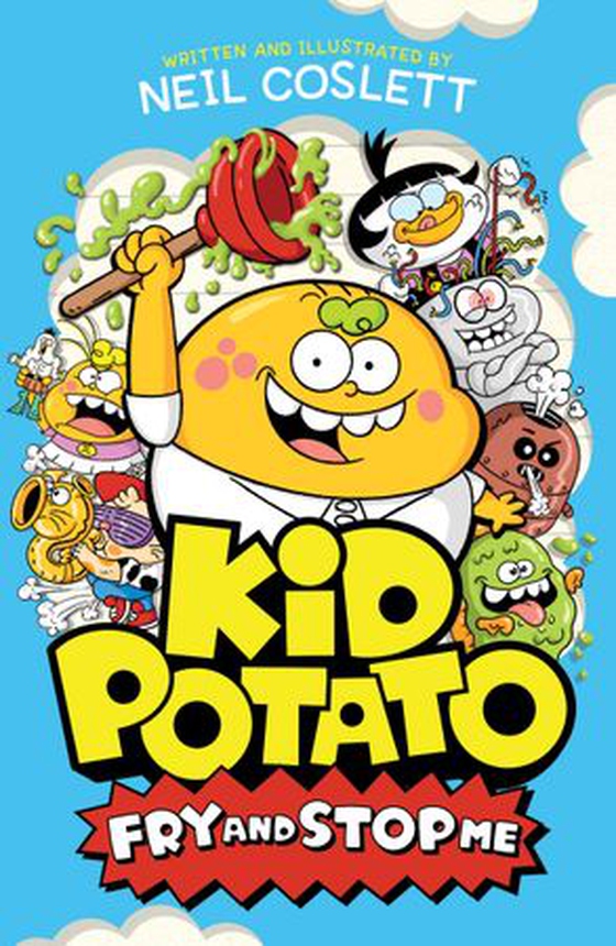 Kid Potato: Fry and Stop Me - Book 2 (ebok) av Neil Coslett