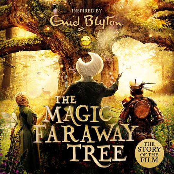 The Magic Faraway Tree FILM NOVELISATION - The official story of the biggest new family film, The Magic Faraway Tree (lydbok) av Enid Blyton