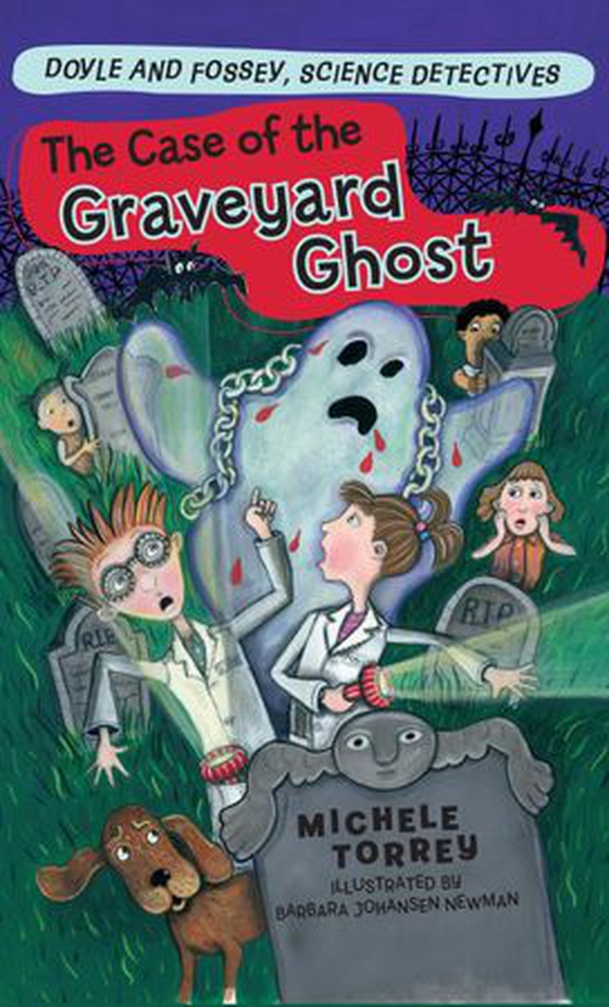 The Case of the Graveyard Ghost (ebok) av Michele Torrey