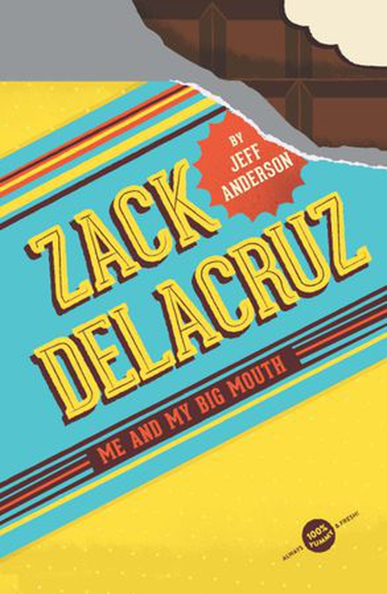 Zack Delacruz: Me and My Big Mouth (Zack Delacruz, Book 1) (ebok) av Jeff Anderson