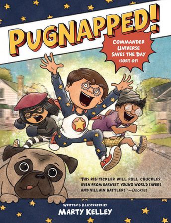 Pugnapped! - Commander Universe Saves the Day (Sort of) (ebok) av Marty Kelley