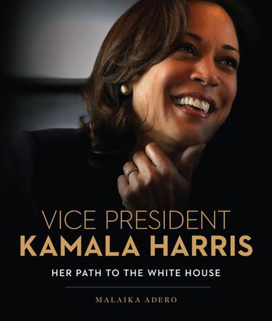 Vice President Kamala Harris - Her Path to the White House (ebok) av Malaika Adero