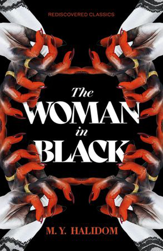 The Woman in Black (ebok) av M.Y. Halidom