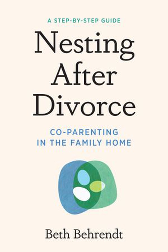 Nesting After Divorce - Co-Parenting in the Family Home (ebok) av Beth Behrendt