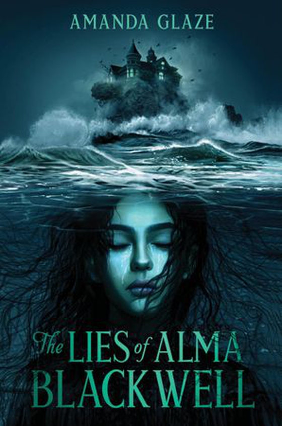 The Lies of Alma Blackwell (ebok) av Amanda Glaze