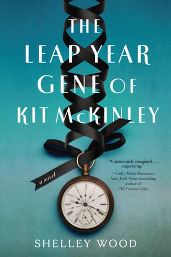 The Leap Year Gene of Kit McKinley - A Novel (ebok) av Shelley Wood
