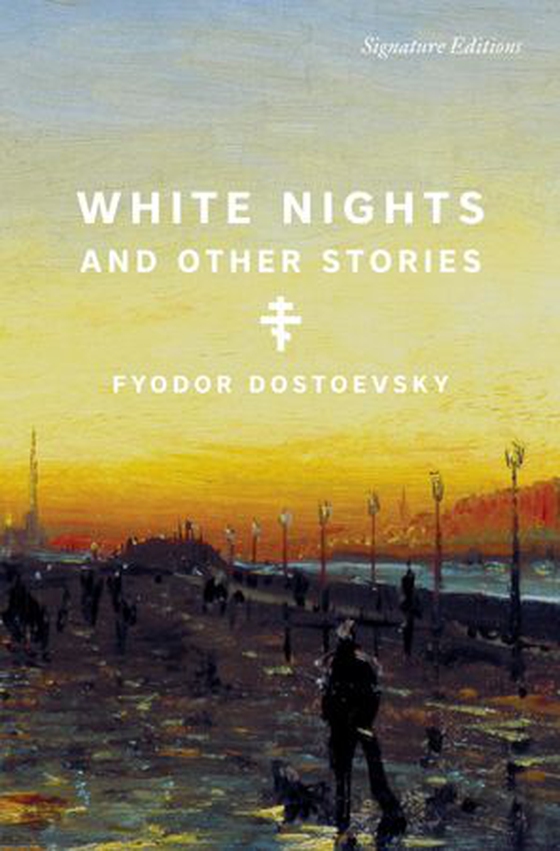 White Nights and Other Stories