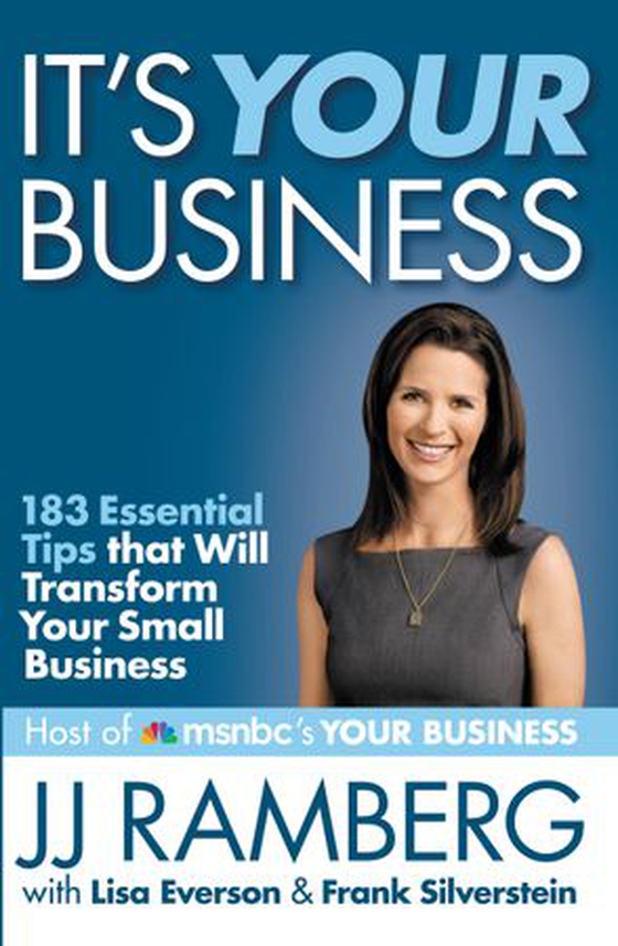 It's Your Business - 183 Essential Tips that Will Transform Your Small Business (ebok) av JJ Ramberg