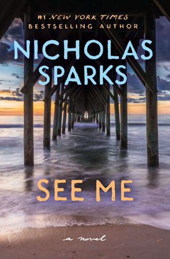 See Me (ebok) av Nicholas Sparks