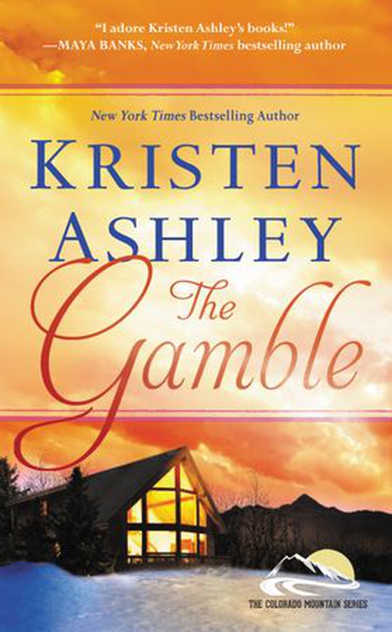 The Gamble (ebok) av Kristen Ashley
