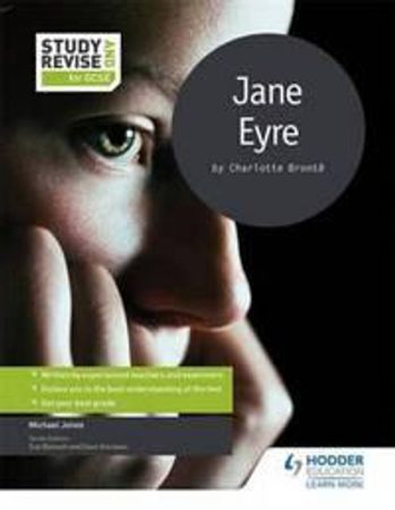 Study and Revise for GCSE: Jane Eyre