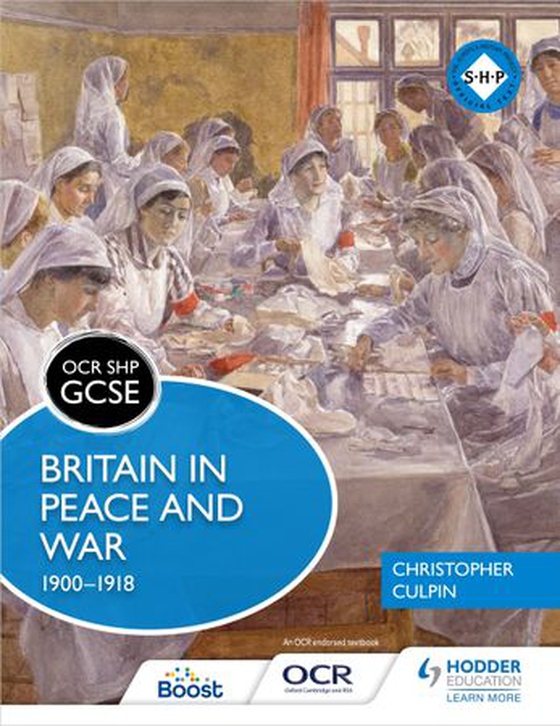 OCR GCSE History SHP: Britain in Peace and War 1900-1918 (ebok) av Christopher Culpin