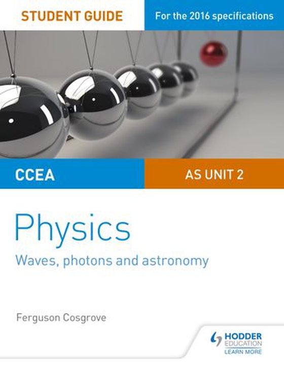 CCEA AS Unit 2 Physics Student Guide: Waves, photons and astronomy (ebok) av Ferguson Cosgrove
