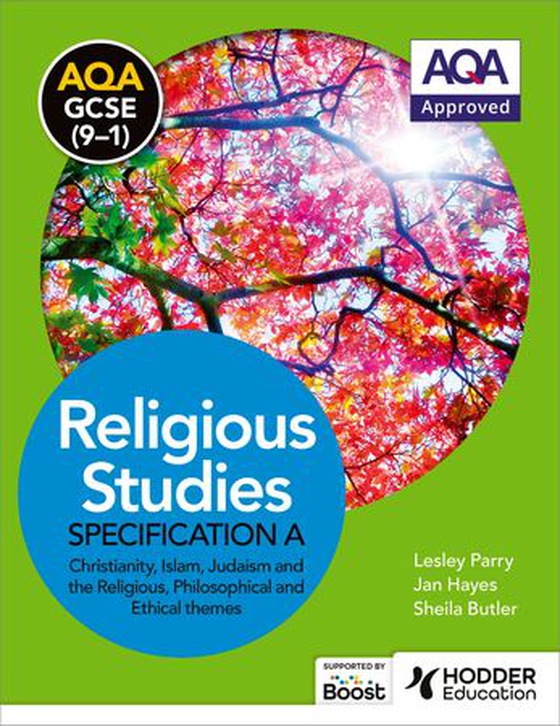 AQA GCSE (9-1) Religious Studies Specification A Christianity, Islam, Judaism and the Religious, Philosophical and Ethical Themes (ebok) av Lesley Parry