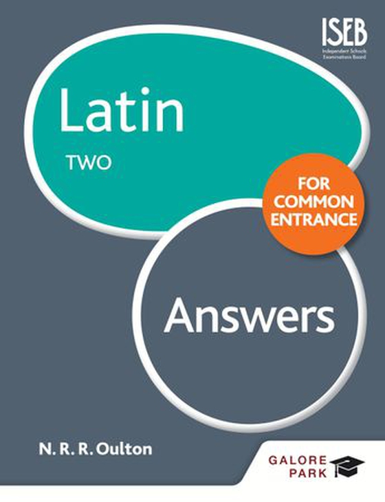 Latin for Common Entrance Two Answers (ebok) av N. R. R. Oulton