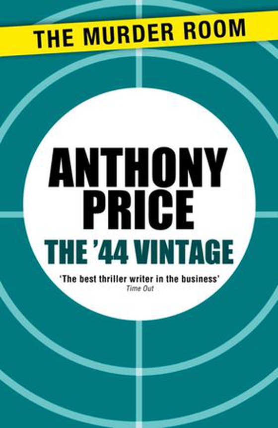 The '44 Vintage (ebok) av Anthony Price