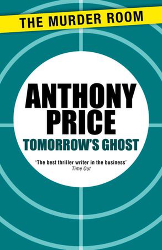 Tomorrow's Ghost (ebok) av Anthony Price