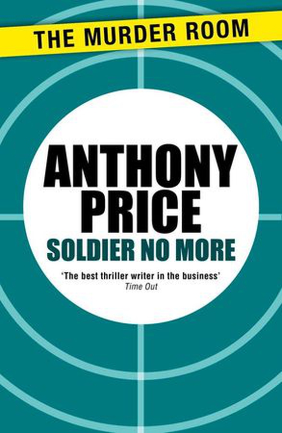 Soldier No More (ebok) av Anthony Price