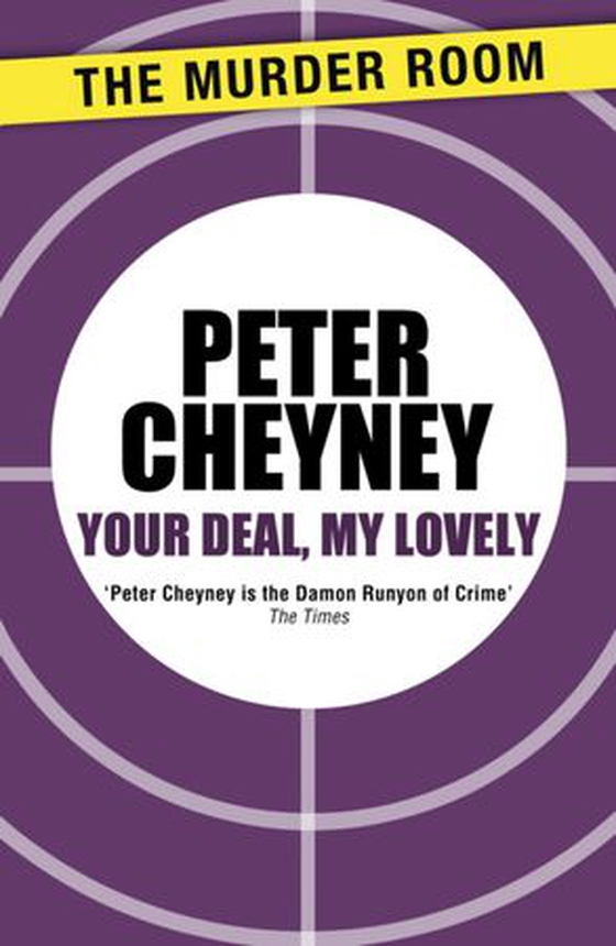 Your deal, my lovely