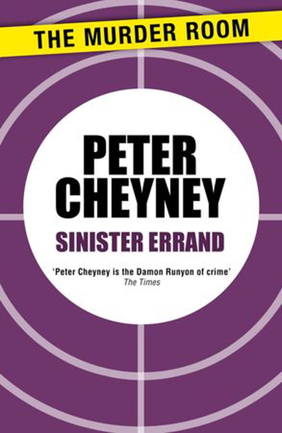Sinister Errand (ebok) av Peter Cheyney