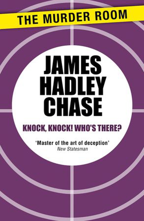 Knock, Knock, Who's There?