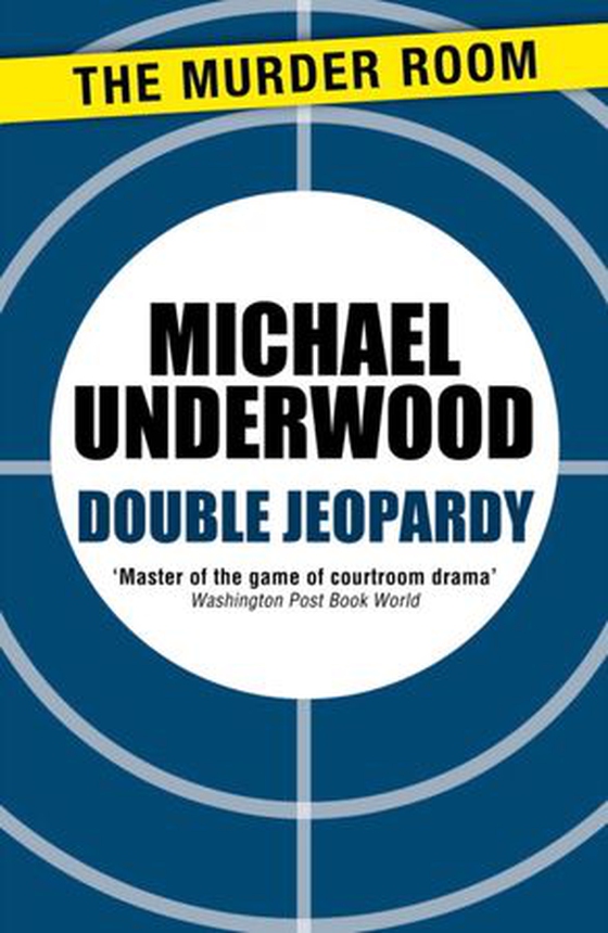Double Jeopardy (ebok) av M. Underwood