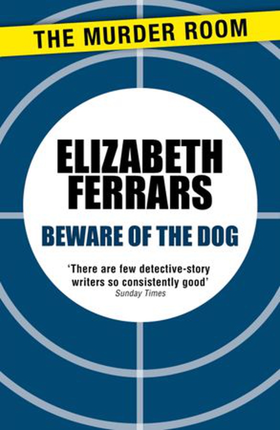 Beware of the Dog (ebok) av Elizabeth Ferrars