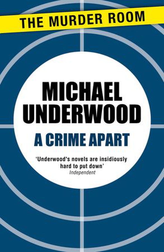 A Crime Apart (ebok) av Michael Underwood