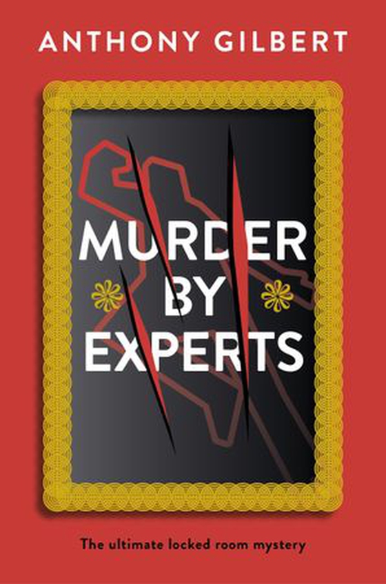 Murder by Experts (ebok) av Anthony Gilbert