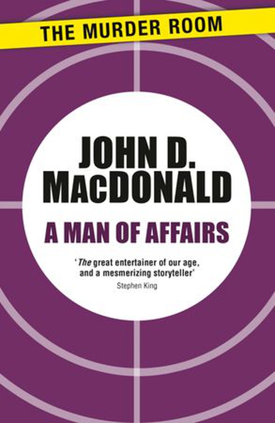 A Man of Affairs (ebok) av John Dann MacDonald