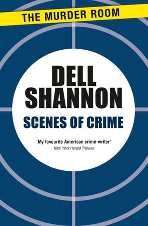Scenes of Crime (ebok) av Dell Shannon