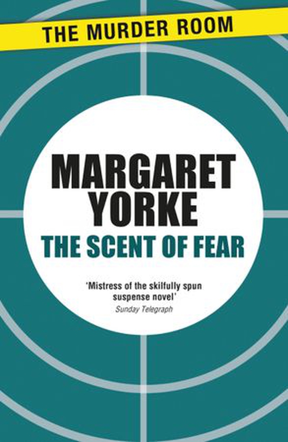 The Scent of Fear (ebok) av Margaret Yorke