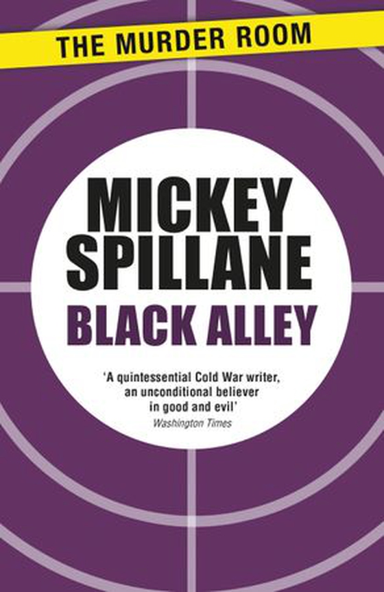 Black alley (ebok) av Mickey Spillane
