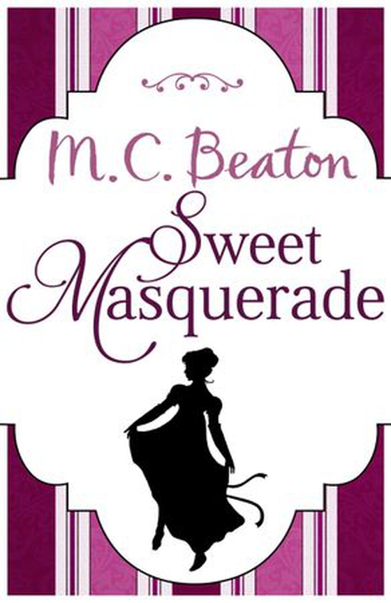Sweet Masquerade (ebok) av M. C. Beaton