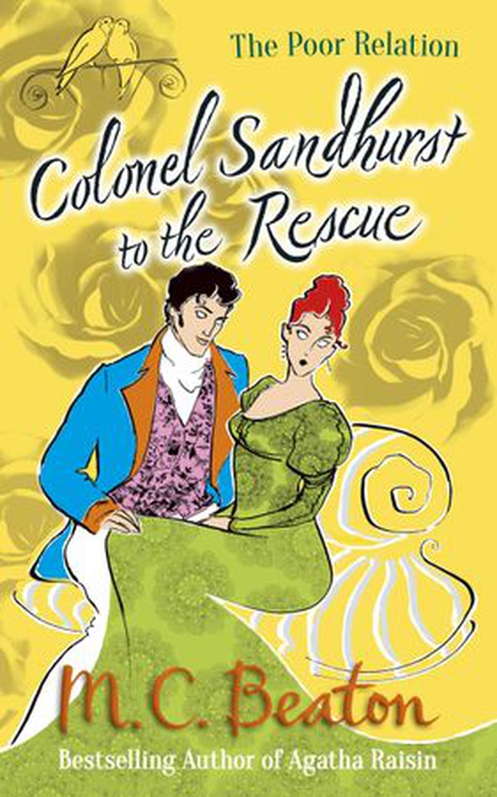 Colonel Sandhurst to the Rescue (ebok) av M.C. Beaton