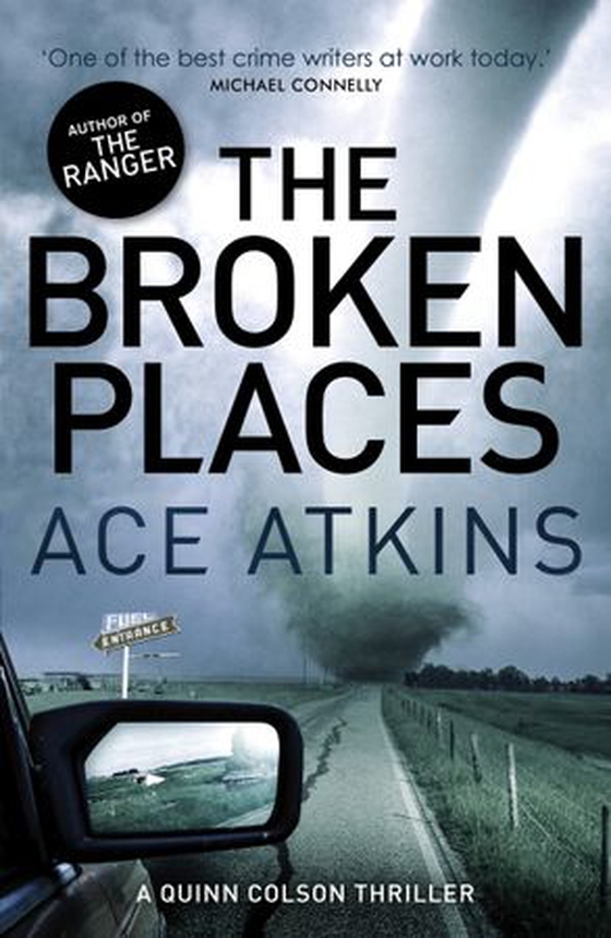 The Broken Places (ebok) av Ace Atkins