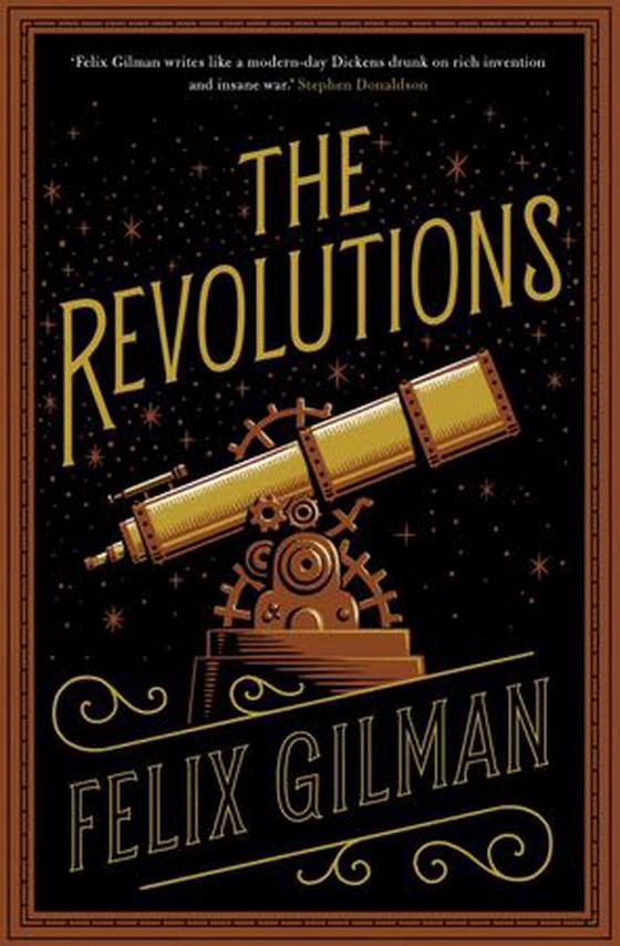 The Revolutions (ebok) av Felix Gilman