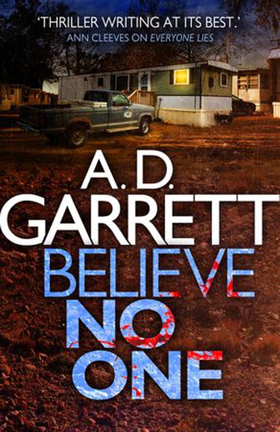 Believe No One (ebok) av A.D. Garrett