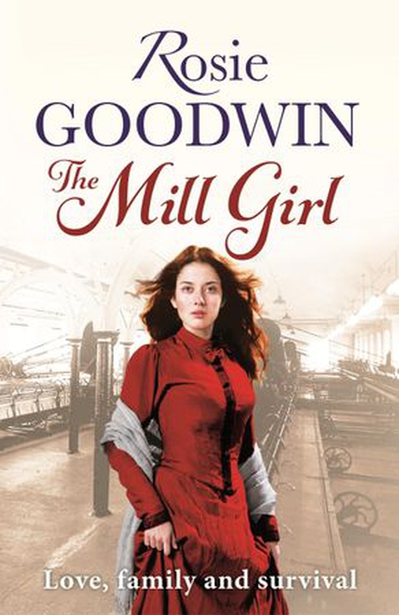 The Mill Girl (ebok) av Rosie Goodwin