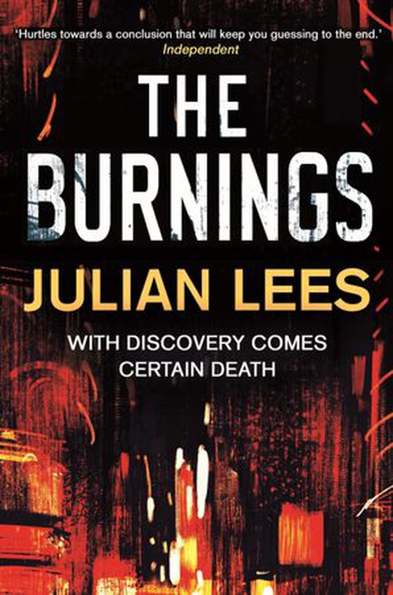 The Burnings (ebok) av Julian Lees