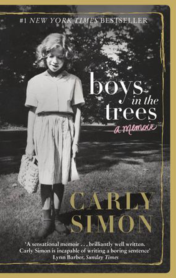 Boys in the Trees - A Memoir (ebok) av Carly Simon