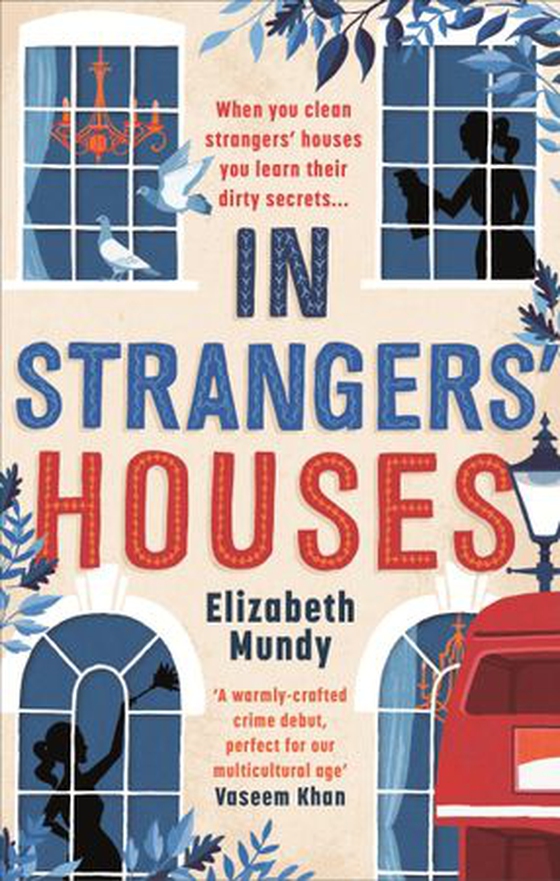 In Strangers' Houses (ebok) av Elizabeth Mundy