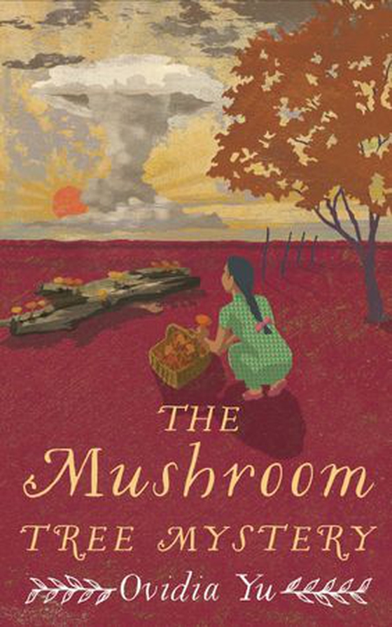 The Mushroom Tree Mystery (ebok) av Ovidia Yu